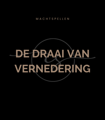 De Draai van Vernedering